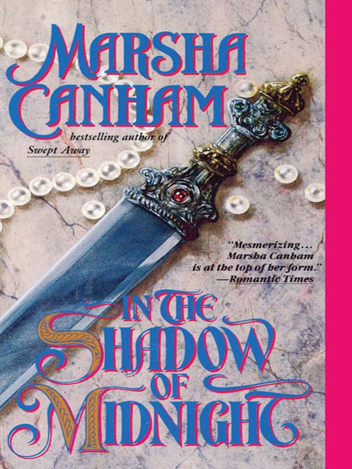 Title details for In the Shadow of Midnight by Marsha Canham - Available